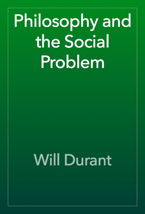 Philosophy and the Social Problem