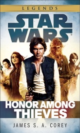 Honor Among Thieves: Star Wars Legends