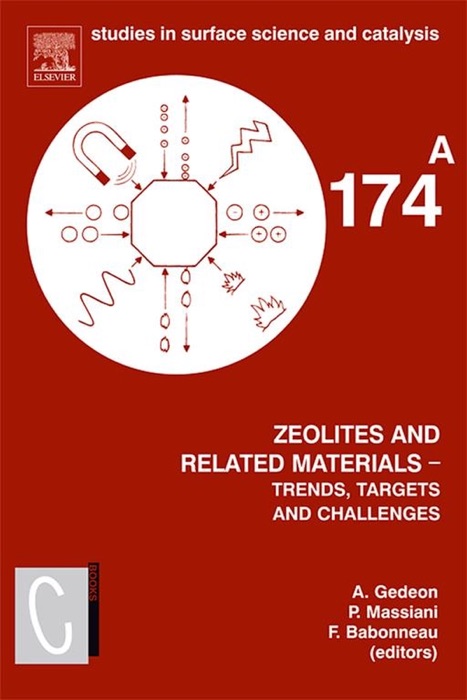 Zeolites and Related Materials: Trends Targets and Challenges(SET)
