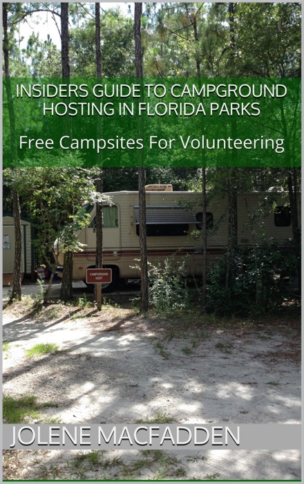 Insider's Guide to Campground Hosting in Florida Parks