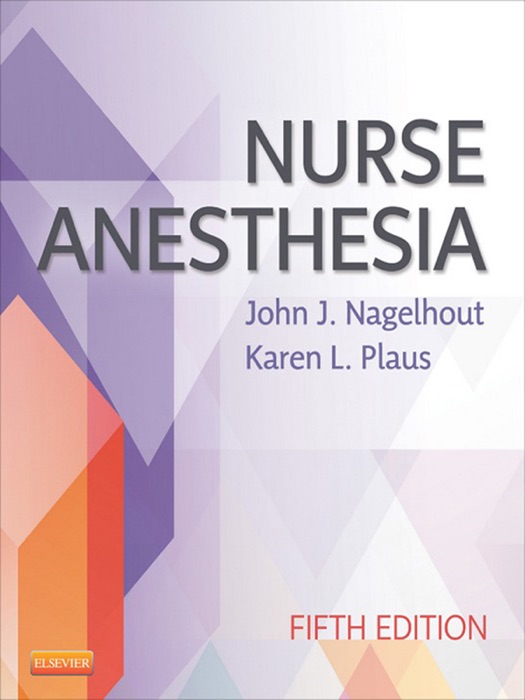 Nurse Anesthesia - E-Book