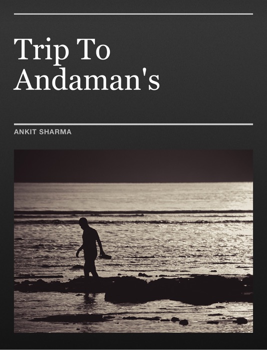 Trip To Andaman's