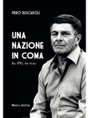 Una nazione in coma - Piero Buscaroli