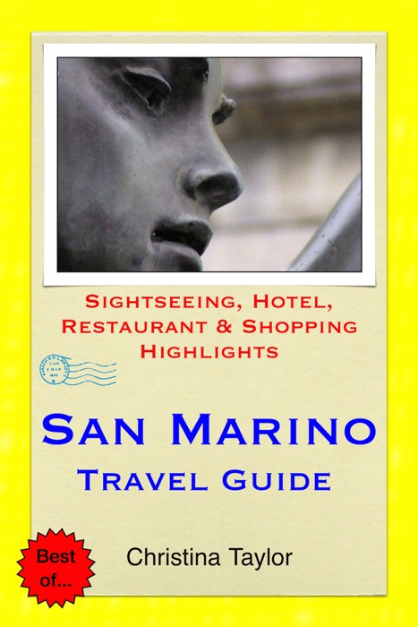 San Marino Travel Guide