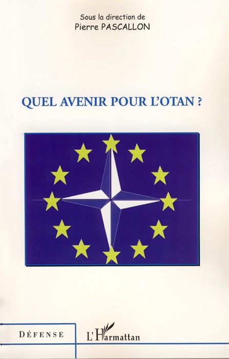 Quel avenir pour l’OTAN ?