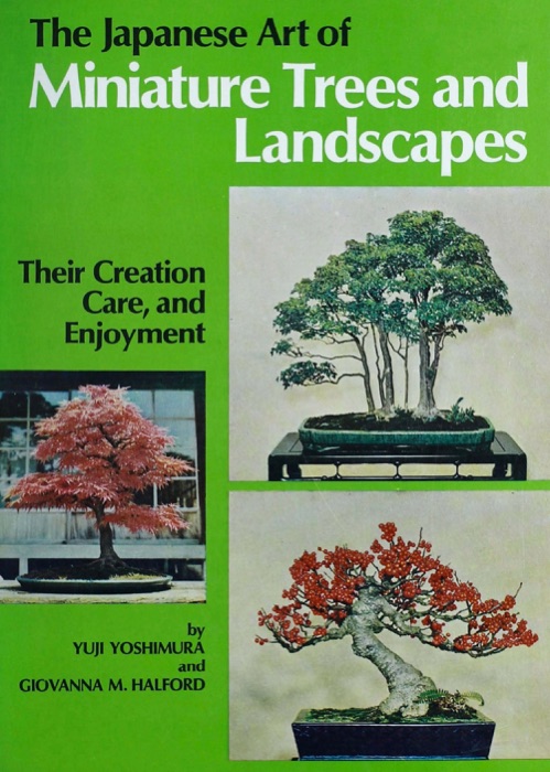 Japanese Art of Miniature Trees and Landscapes