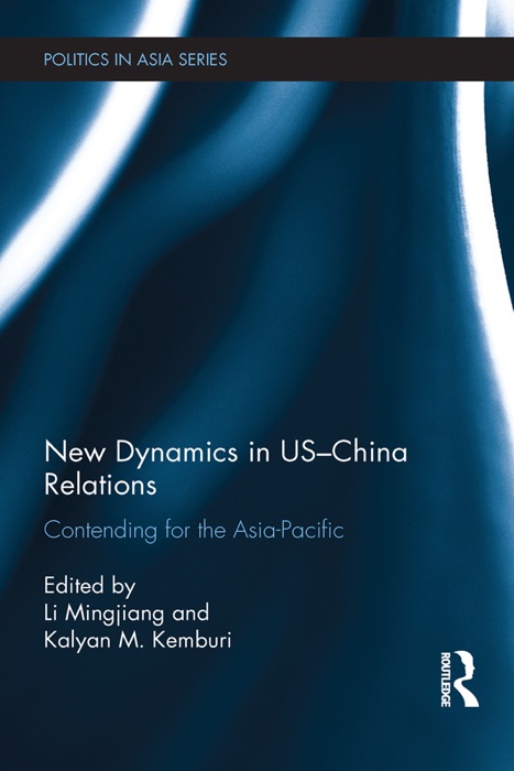 New Dynamics in US-China Relations