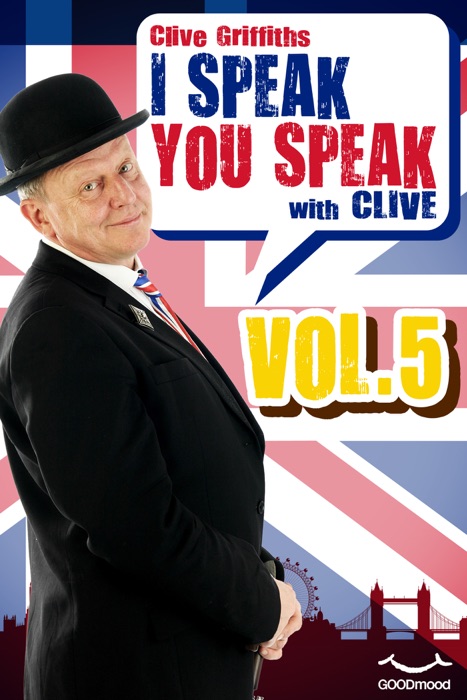 I Speak You Speak with Clive Vol.5