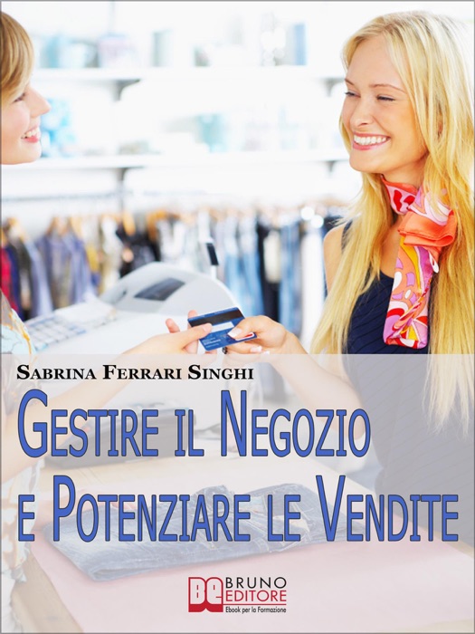 Gestire il Negozio e Potenziare le Vendite