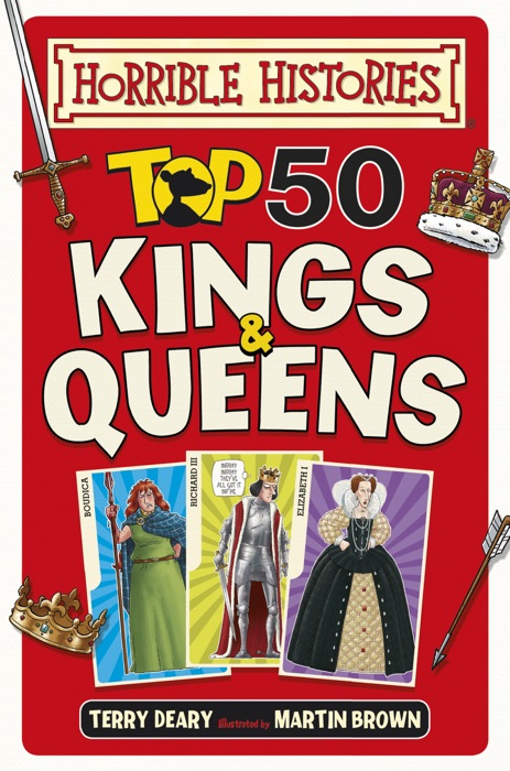 Horrible Histories: Top 50 Kings and Queens