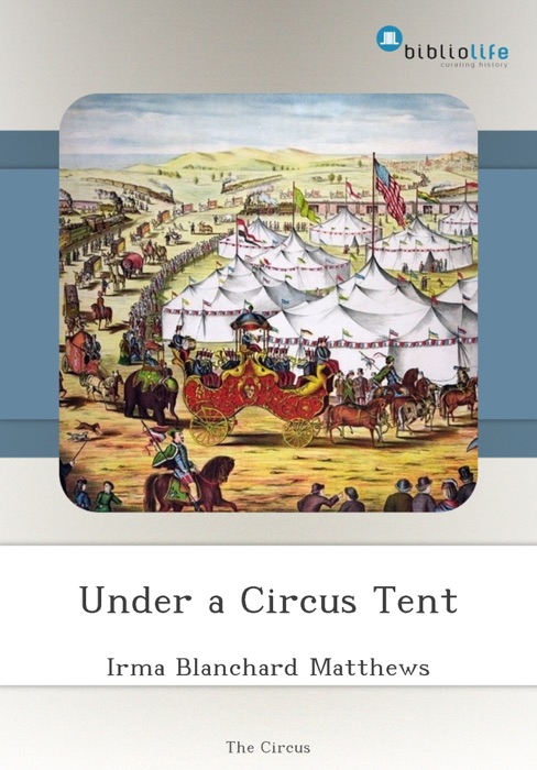 Under a Circus Tent