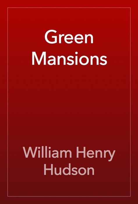 Green Mansions