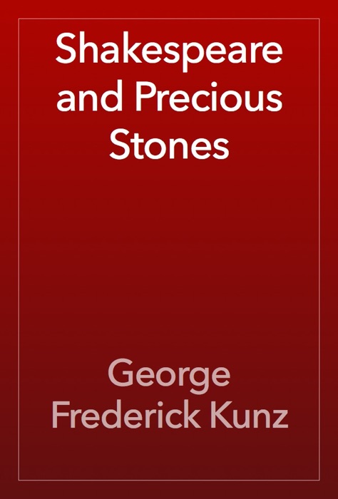 Shakespeare and Precious Stones