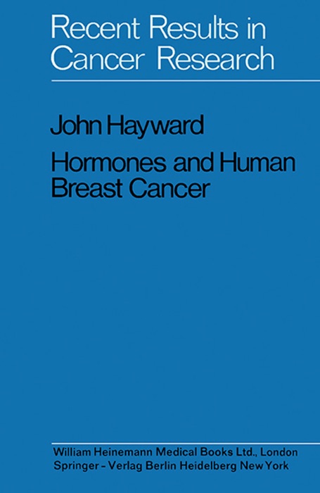 Hormones and Human Breast Cancer