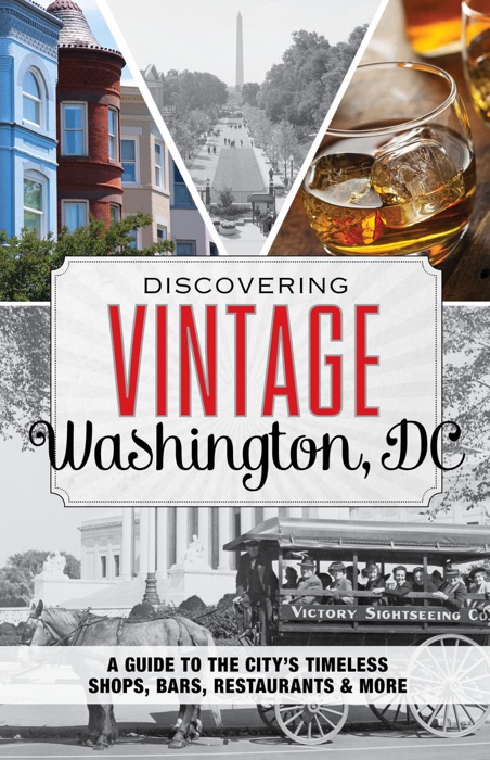 Discovering Vintage Washington, DC