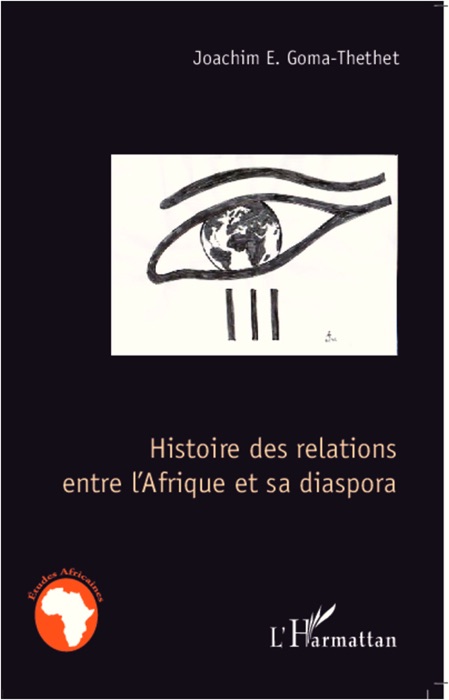 Histoire des relations entre l’Afrique et sa diaspora