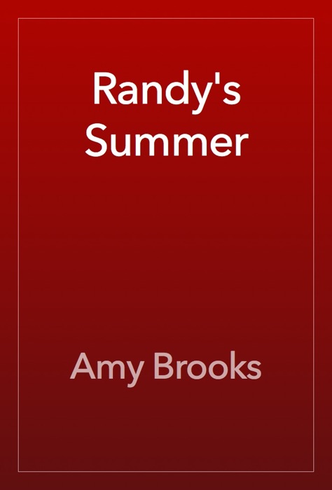 Randy's Summer