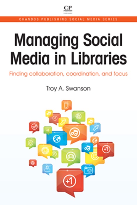 Managing Social Media In Libraries