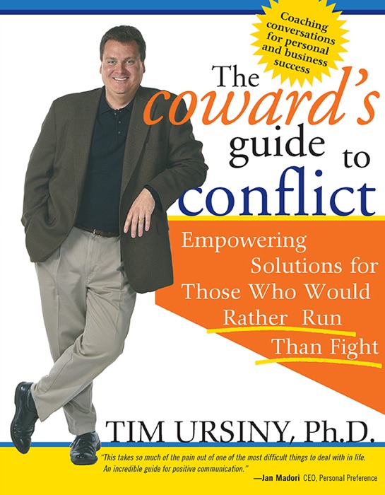 Coward's Guide to Conflict