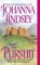 The Pursuit - Johanna Lindsey