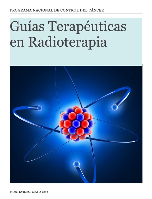 Guías Terapéuticas en Radioterapia