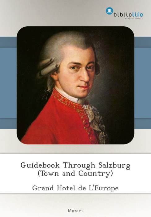 Guidebook Through Salzburg (Town and Country)
