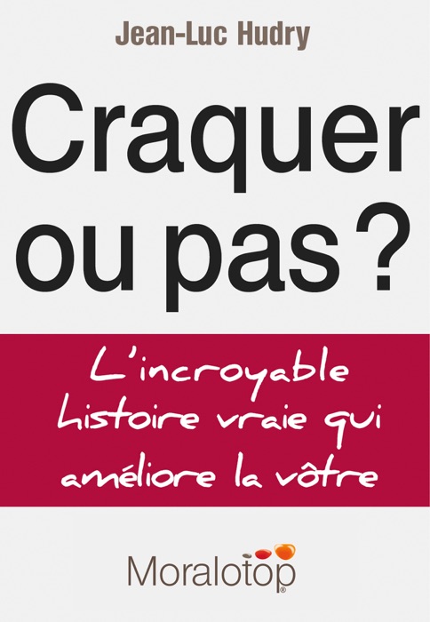 Craquer ou pas ?