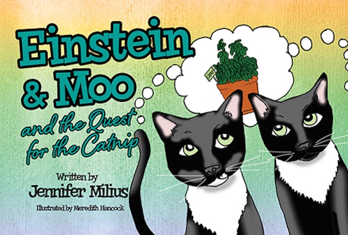 Einstein & Moo and the Quest for the Catnip