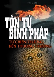 Tôn Tử binh pháp: Từ chiến trường đến thương trường.