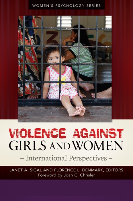 Violence against Girls and Women: International Perspectives
