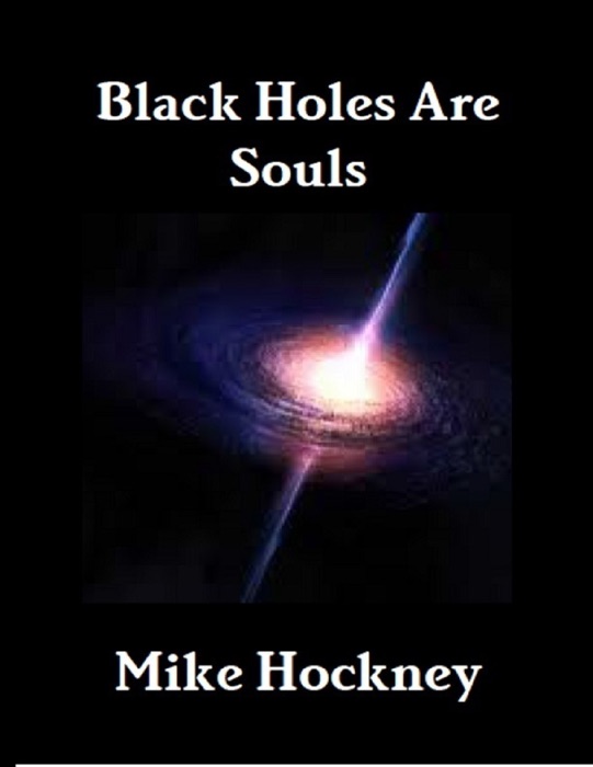 Black Holes Are Souls