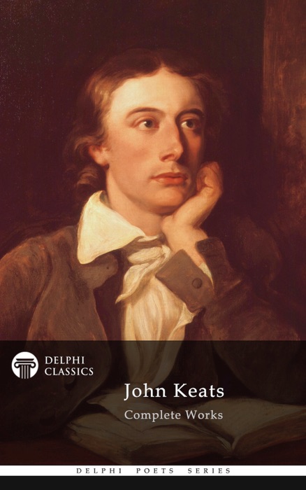 Delphi Complete Works of John Keats