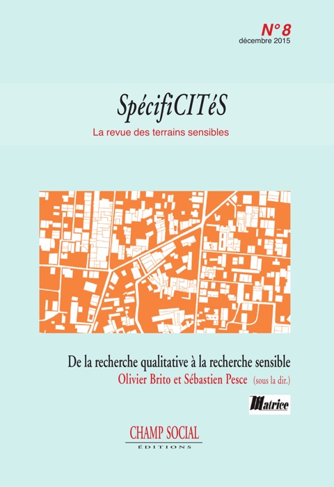 Spécificité 8 - De la recherche qualitative à la recherche sensible