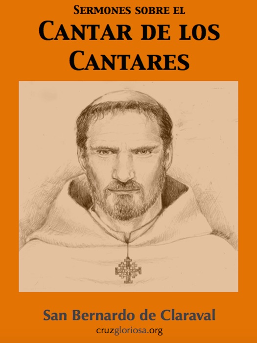 Sermones sobre el Cantar de los Cantares