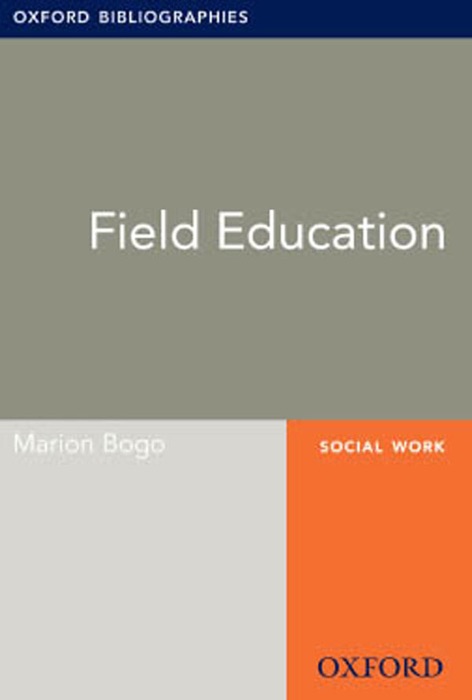 Field Education: Oxford Bibliographies Online Research Guide