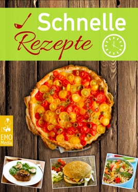 Schnelle Rezepte - Die besten Blitzrezepte für jeden Tag - Neues aus ... Schnelle Rezepte - Die besten Blitzrezepte für jeden Tag - Neues aus ...
