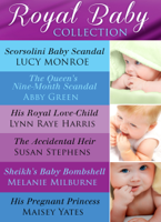 Lucy Monroe, Abby Green, Lynn Raye Harris, Susan Stephens, Melanie Milburne & Maisey Yates - Royal Baby Collection artwork