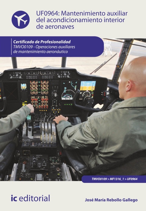 Mantenimiento auxiliar del acondicionamiento interior de aeronaves