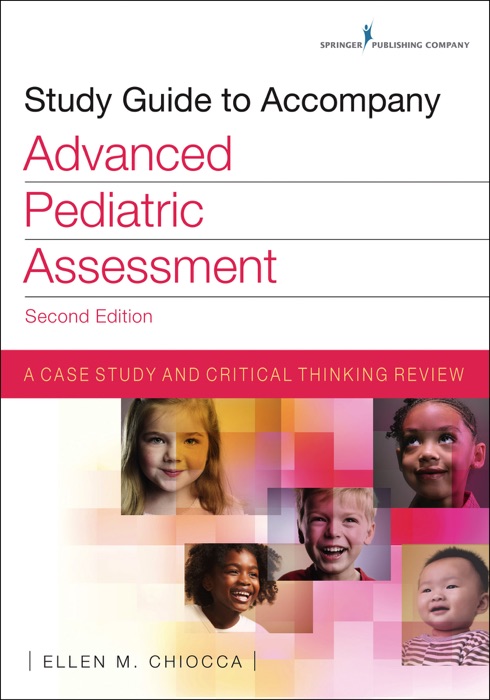 Study Guide to Accompany Advanced Pediatric Assessment, Second Edition