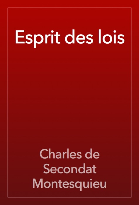 Esprit des lois