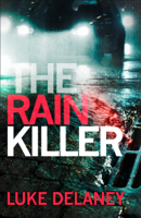 Luke Delaney - The Rain Killer artwork