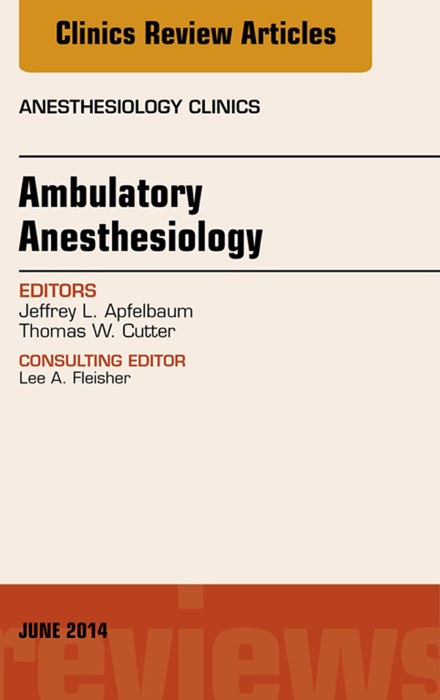 Ambulatory Anesthesia