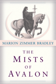 The Mists of Avalon - Marion Zimmer Bradley