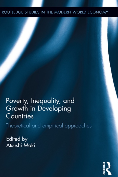 Poverty, Inequality and Growth in Developing Countries