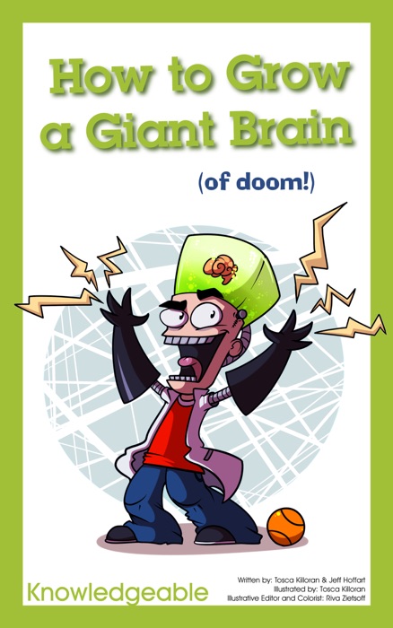 How to Grow a Giant Brain (of Doom!)