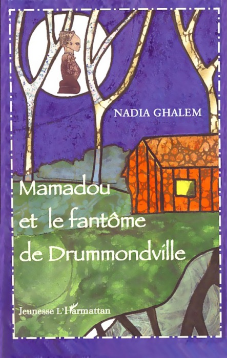 Mamadou et le fantôme de Drummondvílle