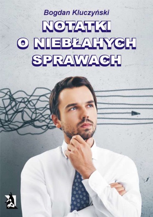 Notatki o niebłahych sprawach