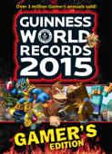 Guinness World Records - Gamer's Edition 2015 - Guinness World Records
