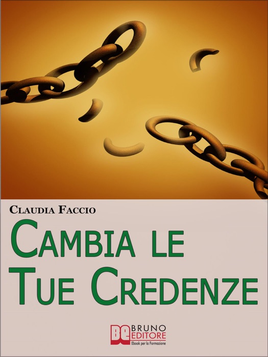 Cambia le Tue Credenze