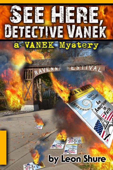 See Here, Detective Vanek, a Vanek Mystery